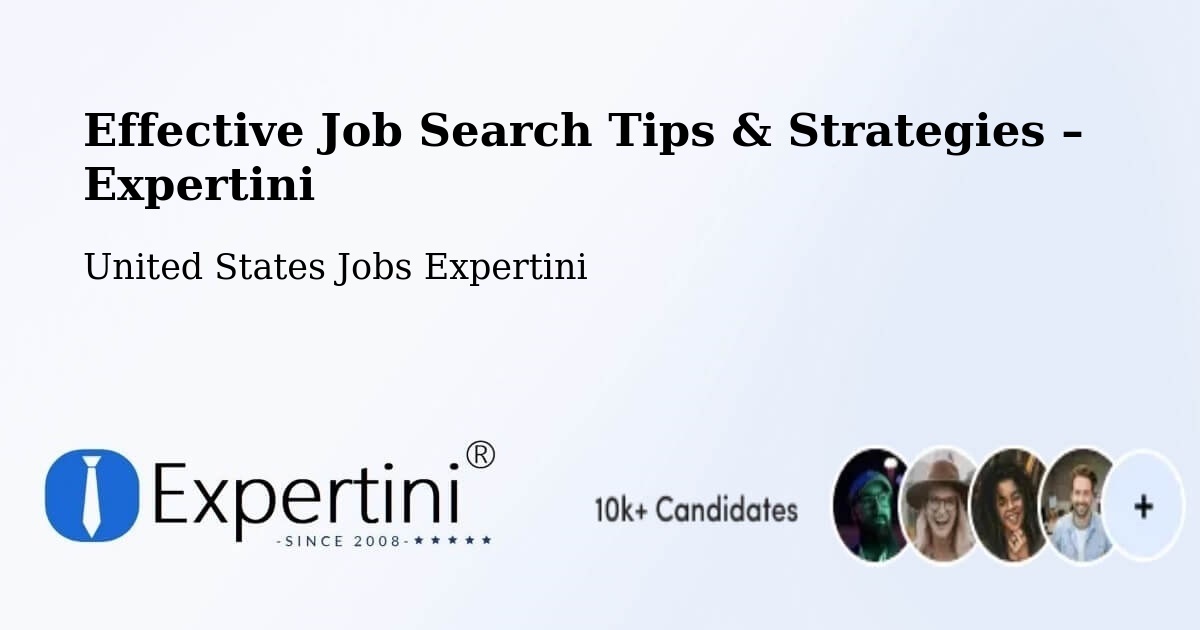 Job Search Tips & Strategies for Job Seekers – Intercourse - Intercourse, United States Jobs Expertini